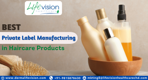 Private Label Hair Care Products Manufacturers in India